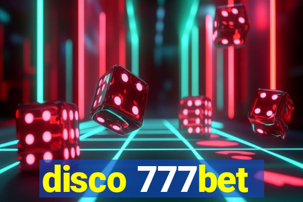 disco 777bet